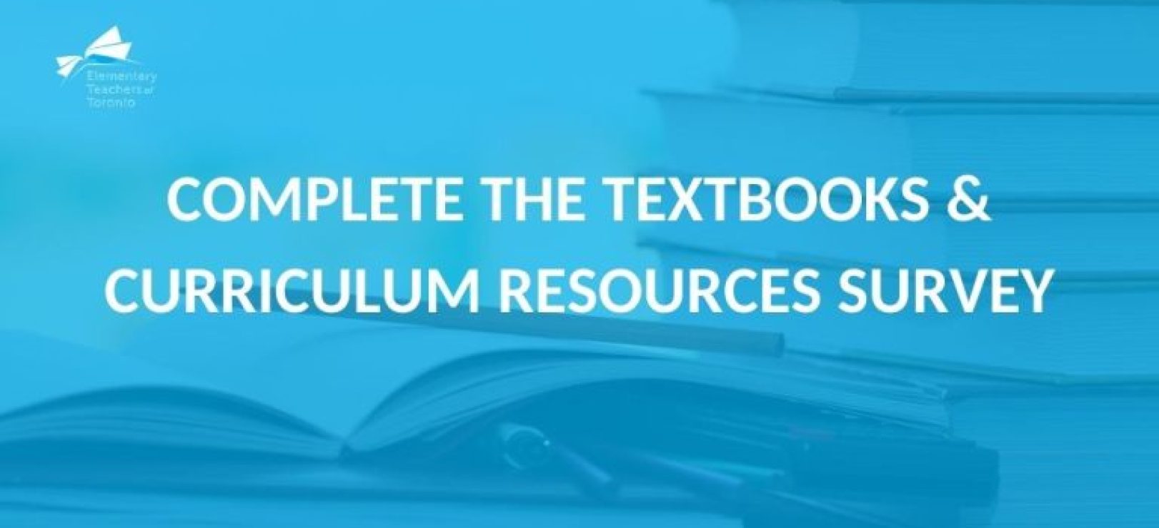 Complete-the-Text-Books-Curriculum-Resources-Survey-1-768x375